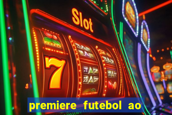 premiere futebol ao vivo hd